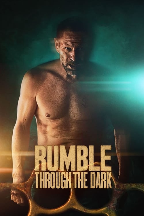 Rumble Through the Dark / Грохот в мрака