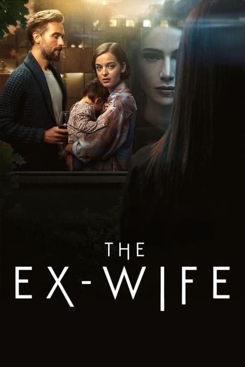 The Ex-Wife / Бившата съпруга Сезон 1