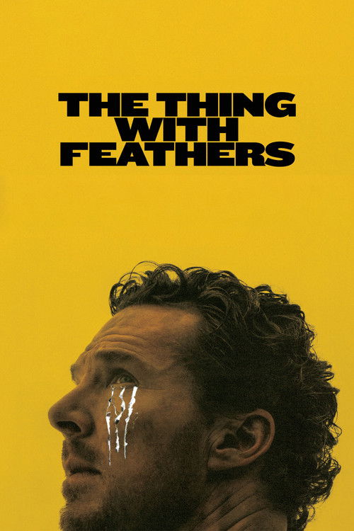 The Thing with Feathers / Нещото с перата