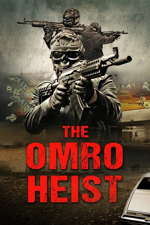 The Omro Heist / Обирът на Омро