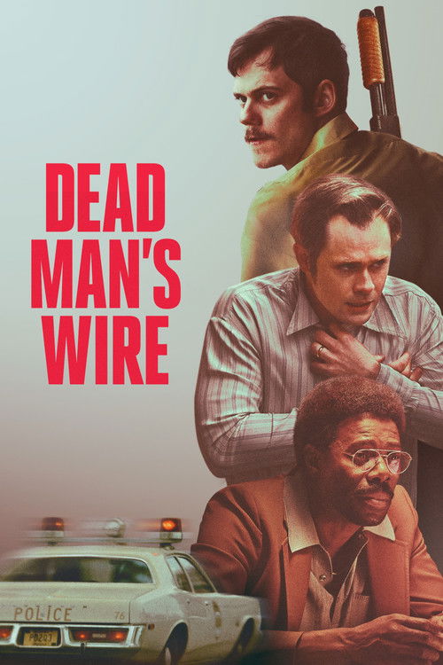 Dead Man’s Wire / Обвързан със смъртта